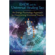 Emdr and the Universal Healing Tao 9781620555514