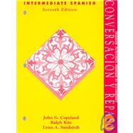 Manual De Laboratorio Y Ejercicios Con Actividades Creativas Conversacion Y Repaso: Intermediate Spanish