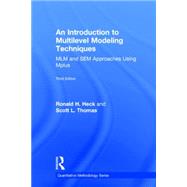 An Introduction to Multilevel Modeling Techniques: MLM and SEM approaches using Mplus, Third Edition 9781848725515