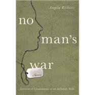 No Man's War Irreverent Confessions of an Infantry Wife 9781619025516
