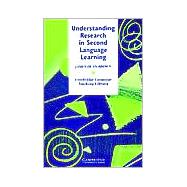 Understanding Research in Second Language Learning: A 