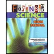 Forensic Science for High School Student Text + 6 Year Online License 9780757585517