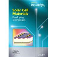 Solar Cell Materials Developing Technologies