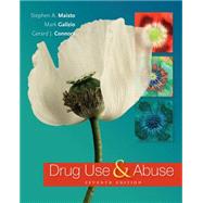 Drug Use and Abuse 9781285455518