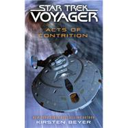 Star Trek: Voyager: Acts of Contrition 9781476765518