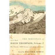 The Writings of David Thompson 9780773545519
