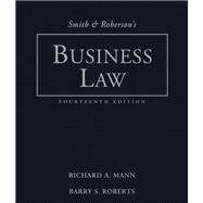 Smith and Roberson’s Business Law 9780324655520