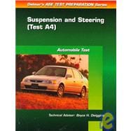 ASE Test Prep Series -- Automobile (A4) : Automotive Suspension and Steering