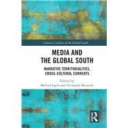 Media and the Global South 9781138595521
