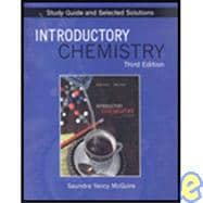 Study Guide and Selected Solutions for Introductory Chemistry 9780805305524