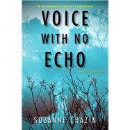 Voice With No Echo 9781496715524