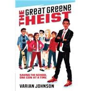The Great Greene Heist 9780545525527