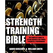 Strength Training Bible for Men 9781578265527