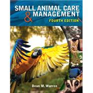 Small Animal Care and Management 9781285425528