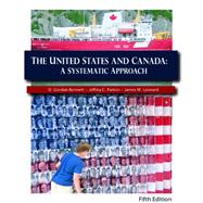 The United States and Canada: A Systematic Approach 9781879215528