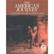 American Journey, The: Volume I 9780131825529