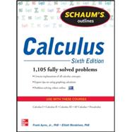 Schaum's Outline of Calculus, 6th Edition 1,105 Solved Problems + 30 Videos 9780071795531