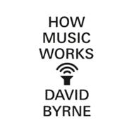 How Music Works 9781936365531