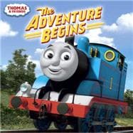 Thomas and Friends: The Adventure Begins (Thomas & Friends) 9780553535532