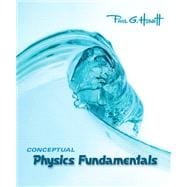 Conceptual Physics Fundamentals Value Package (includes Practice Book for Conceptual Physics Fundamentals) 9780321545534