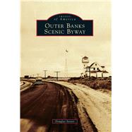 Outer Banks Scenic Byway 9781467115537