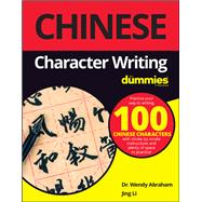 Chinese Character Writing For Dummies 9781119475538