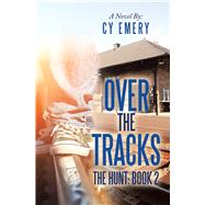 Over the Tracks 2 9781796075540