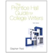 The Prentice Hall Guide for College Writers 9780205875542