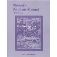 Student's Solutions Manual for Prealgebra 9780321845542