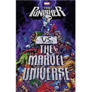 Punisher Vs. the Marvel Universe 9780785195542