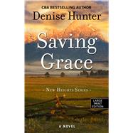Saving Grace 9781432865542