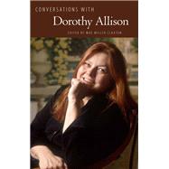 Conversations With Dorothy Allison 9781496825544