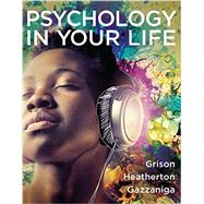 Psychology in Your Life 9780393265545