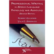 Professional Writing in Speech-Language Pathology and Audiology 9781597565547
