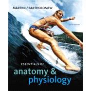 Essentials of Anatomy &Physiology with Interactive Physiology 10-System Suite 9780321575548