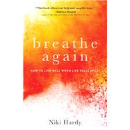 Breathe Again 9780800735548