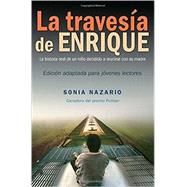 La Travesía de Enrique (Spanish Edition) 9780553535549