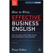 How to Write Effective Business English 9780749475550