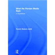 What the Persian Media says: A Coursebook 9781138825550