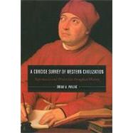A Concise Survey of Western Civilization 9781442205550