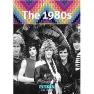 Life in the 1980s 9781841655550