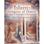 Islam Religion of Peace? 9781973635550