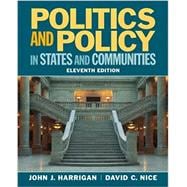 Politics and Policy in States and Communities Plus MySearchLab with eText -- Access Card Package 9780205925551