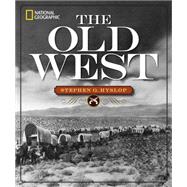 National Geographic The Old West 9781426215551