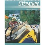 Prentice Hall Literature 2012 Common Core Student Edition Grade 9 (NWL) 9780133195552
