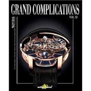 Grand Complications: Special Astronical Watch Edition 9780847845552