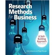 Research Methods For Business: A Skill Building Approach 9781119165552