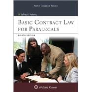 Basic Contract Law for Paralegals, Eighth Edition 9781454855552