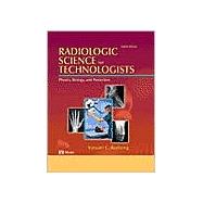 Radiologic Science for Technologists : Physics, Biology and Protection 9780323025553