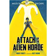 Attack of the Alien Horde 9781481405553